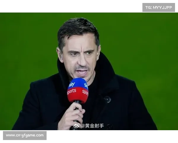 加里·内维尔：维拉无法赢得英超冠军，争冠仍将在阿森纳与曼城间展开
