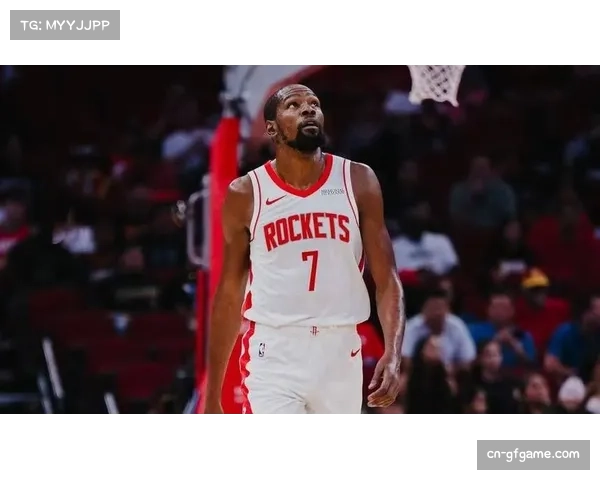 -杜兰特转型组织者，火箭进攻效率跃居联盟前列-